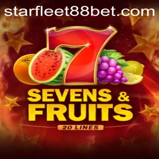 Exploring SevensFruits20: A Vibrant Casino Game and Starfleet88 Bet Dynamics
